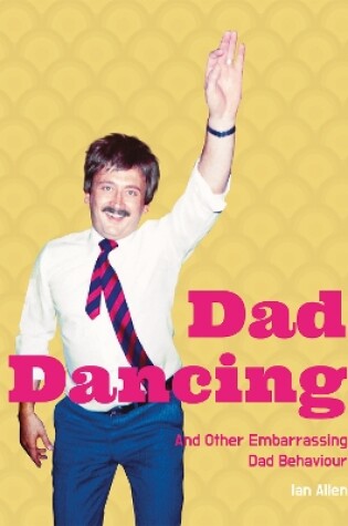 Cover of Dad Dancing