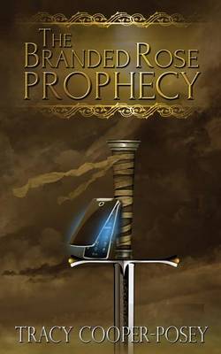 Book cover for The Branded Rose Prophecy