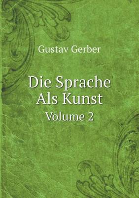 Book cover for Die Sprache Als Kunst Volume 2