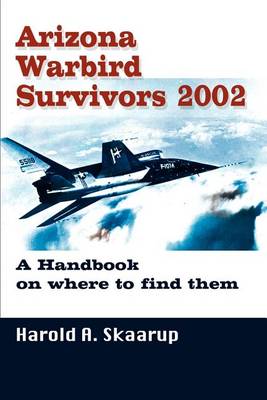 Book cover for Arizona Warbird Survivors 2002