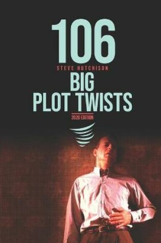 Cover of 106 Big Plot Twists
