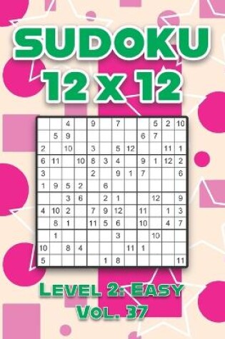 Cover of Sudoku 12 x 12 Level 2