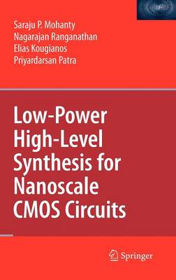 Book cover for Low-Power High-Level Synthesis for Nanoscale CMOS Circuits