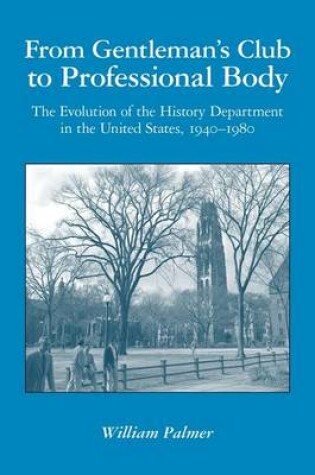 Cover of From Gentleman's Club to Professional Body