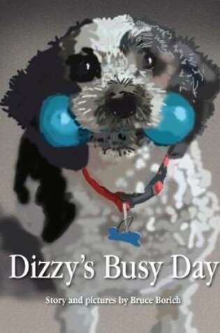 Cover of Dizzy's Busy Day