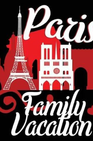 Cover of Paris Family Vacation