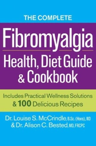 Cover of Complete Fibromyalgia Health, Diet Guide and Cookbook