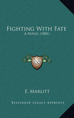 Book cover for Fighting with Fate