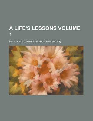 Book cover for A Life's Lessons (Volume 1)