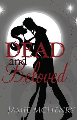 Book cover for Dead and Beloved