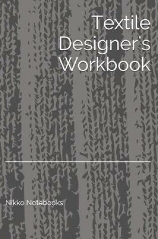 Cover of Textile Designer's Workbook