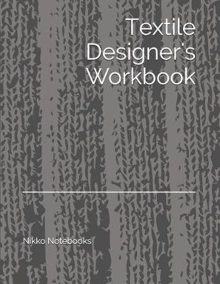 Book cover for Textile Designer's Workbook