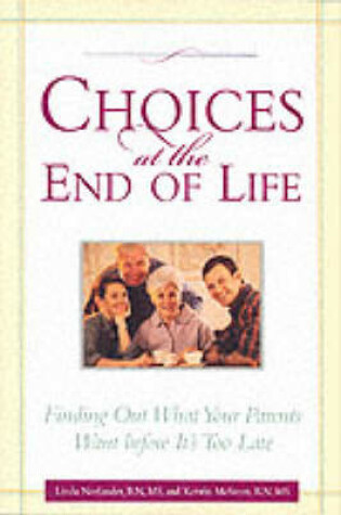 Cover of Choices at the End of Life