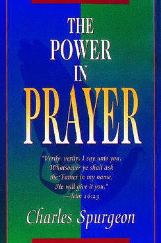 Cover of The Power in Prayer