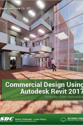 Cover of Commercial Design Using Autodesk Revit 2017 (Including unique access code)