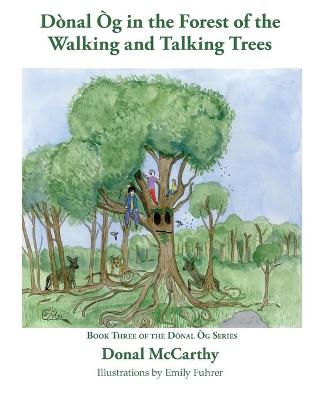 Book cover for D�nal �g in the Forest of the Walking and Talking Trees