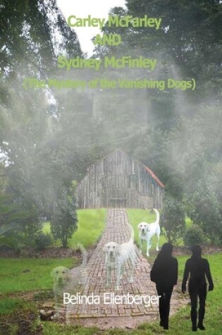 Cover of Carley McFarley AND Sydney McFinley