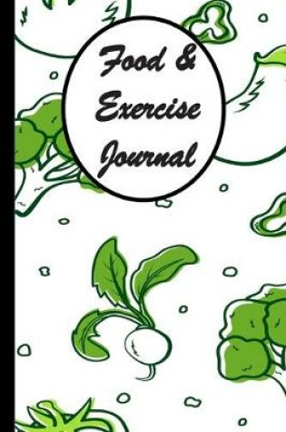 Cover of Food & Exercise Journal