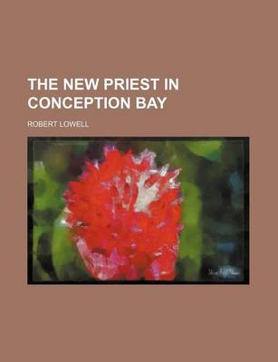 Book cover for The New Priest in Conception Bay