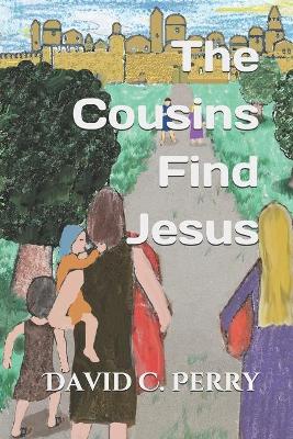 Book cover for The Cousins Find Jesus