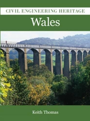 Book cover for Civil Engineering Heritage in Wales