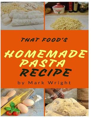 Book cover for Homemade Pasta Recipes