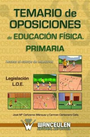 Cover of Temario de Oposiciones de Educacion Fisica Para Primaria