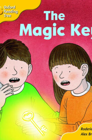 Cover of Oxford Reading Tree: Stage 5: Storybooks (Magic Key): The Magic Key