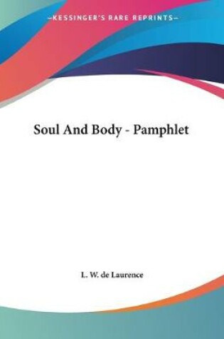 Cover of Soul And Body - Pamphlet