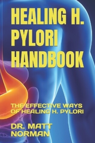 Cover of Healing H. Pylori Handbook