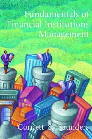 Cover of Fundamentals Of Financial Institutions Management