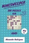 Book cover for Minesweeper Puzzles 9x9 - Hard 200 vol. 3