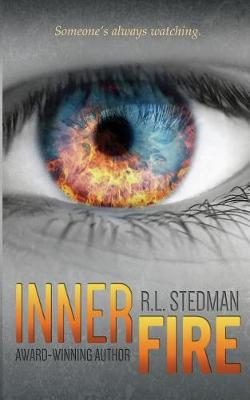 Inner Fire by R L Stedman