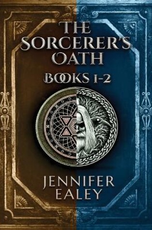 Cover of The Sorcerer's Oath - Books 1-2