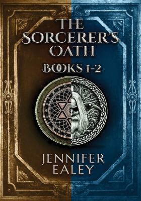 Book cover for The Sorcerer's Oath - Books 1-2