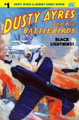 Cover of Dusty Ayres and His Battle Birds #1