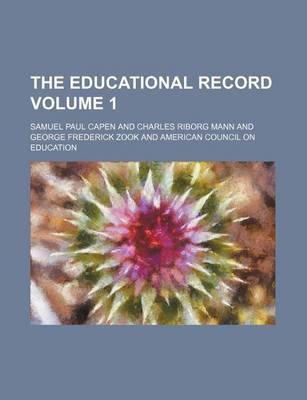 Book cover for The Educational Record Volume 1