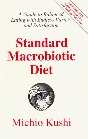 Book cover for The Standard Macrobiotic Diet