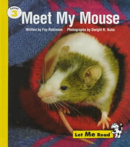 Cover of Meet My Mouse, Stage 3, Let Me Read Series