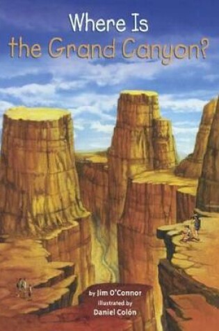 Cover of Where Is the Grand Canyon?