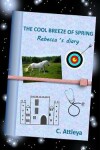 Book cover for The Cool Breeze of Spring - Rebecca's diary