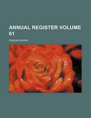 Book cover for Annual Register Volume 61