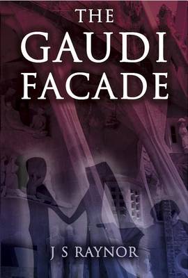 Book cover for The Gaudi Facade