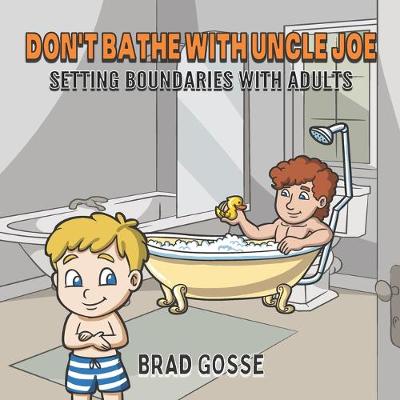 Book cover for Don't Bathe With Uncle Joe