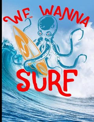 Cover of We Wanna Surf