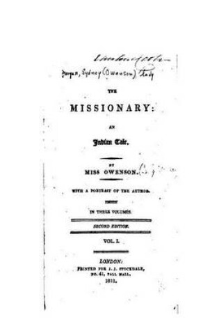 Cover of The Missionary, an Indian Tale - Vol. I