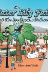 Book cover for The Water Lily Fairy At The Ice Cream Palace