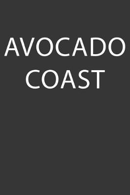 Book cover for Avocado Coast Notebook