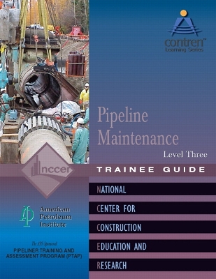 Book cover for Pipeline Maintenance Level 3 Trainee Guide, Paperback