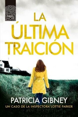 Cover of La Ultima Traicion